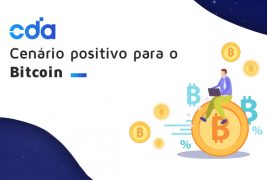 Cenário positivo para o Bitcoin